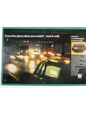 Print Ad If You Drive Places Where You Wouldnt Want To Walk Delco Energizer 1967